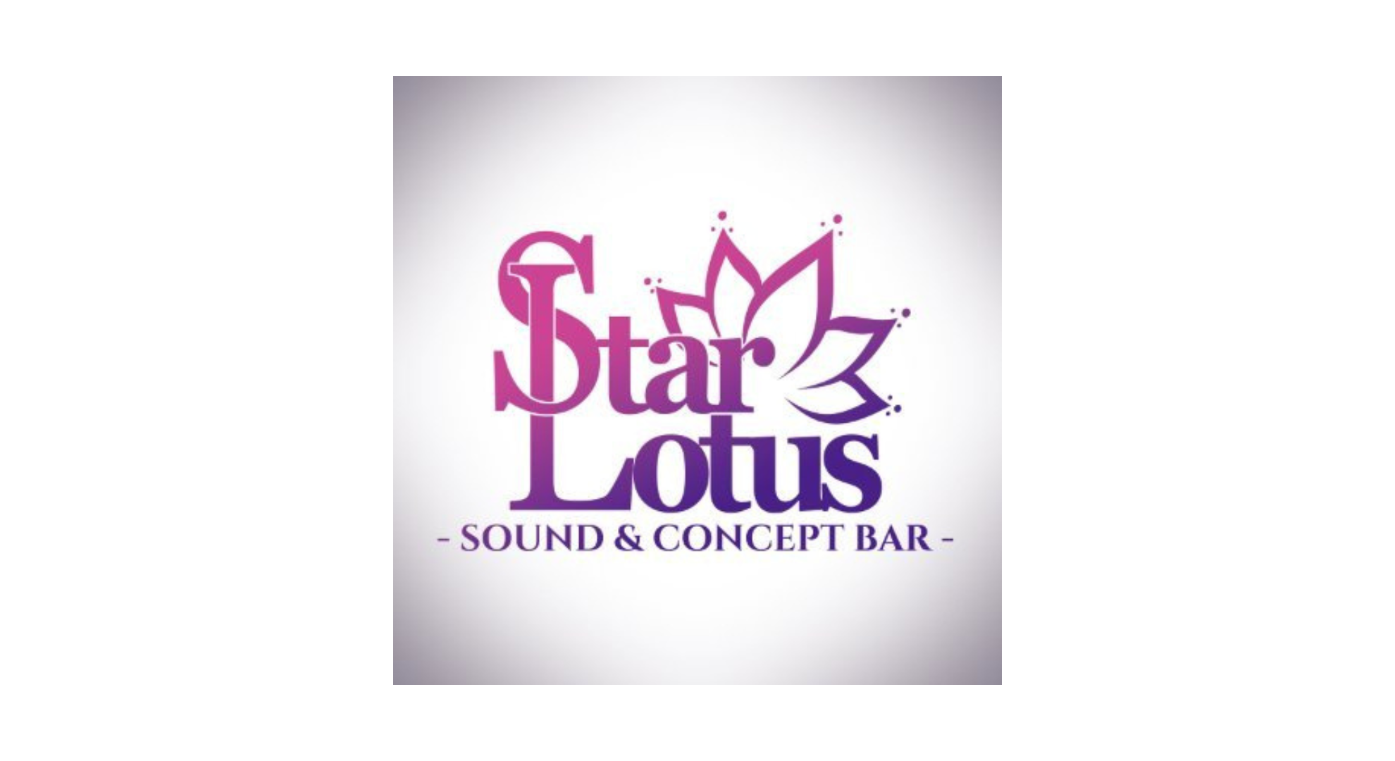 StarLotus -Sound＆Concept Bar-